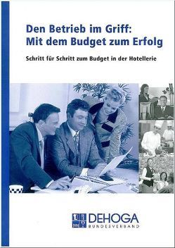 Den Betrieb im Griff: Mit dem Budget zum Erfolg