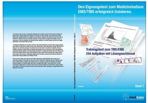 Den Eignungstest zum Medizinstudium erfolgreich trainieren von Gabnach,  Klaus, MEDITRAIN® Zentralstelle für Testtraining des IFT Institut für Testforschung Köln