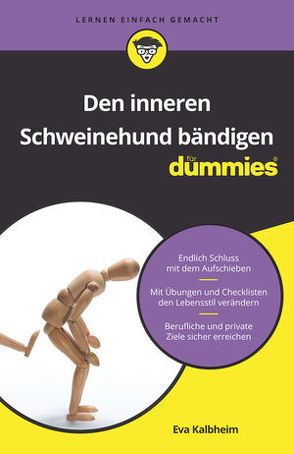 Den inneren Schweinehund bändigen für Dummies von Kalbheim,  Eva