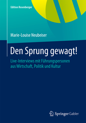 Den Sprung gewagt! von Neubeiser,  Marie-Louise