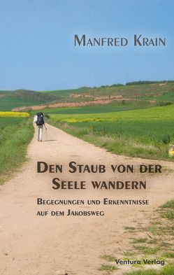 Den Staub von der Seele wandern von Krain,  Manfred