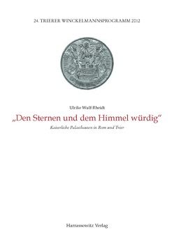 „Den Sternen und dem Himmel würdig“ von Wulf-Reidt,  Ulrike