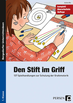 Den Stift im Griff von Rix,  Achim