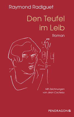 Den Teufel im Leib von Cocteau,  Jean, Radiguet,  Raymond, Schmidt-Henkel,  Hinrich