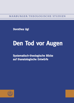 Den Tod vor Augen von Ugi,  Dorothea