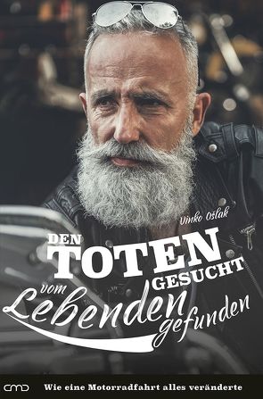 Den Toten gesucht – vom Lebenden gefunden von Oslak,  Vinko