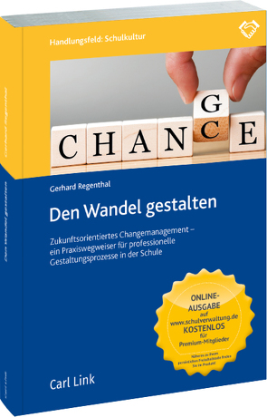 Den Wandel gestalten von Regenthal,  Gerhard