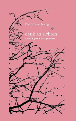 denk.an.sichten von Nettig,  Ulrich Franz