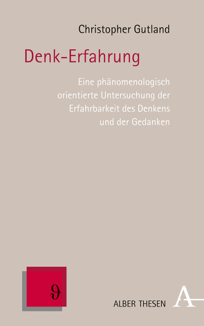 Denk-Erfahrung von Gutland,  Christopher