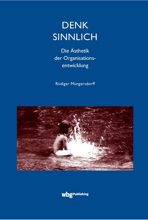 Denk sinnlich von Müngersdorff,  Rüdiger