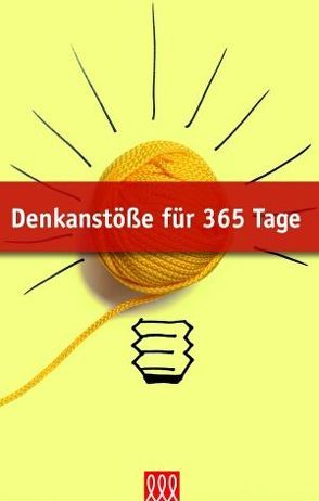 Denkanstöße für 365 Tage von Ryle,  J C