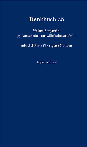 Denkbuch 28 von Benjamin,  Walter