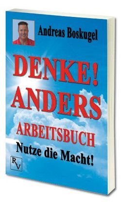 DENKE! ANDERS ARBEITSBUCH von Boskugel,  Andreas