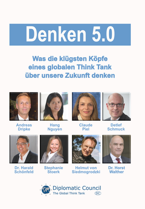 Denken 5.0 von Dr. Schönfeld,  Harald, Dr. Walther,  Horst, Dripke,  Andreas, Nguyen,  Hang, Piel,  Claude, Schmuck,  Detlef, Stoerk,  Stephanie, von Siedmogrodzki,  Helmut