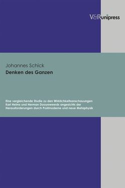 Denken des Ganzen von Schick,  Johannes