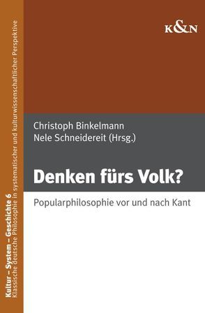 Denken fürs Volk? von Binkelmann,  Christoph, Schneidereit,  Nele