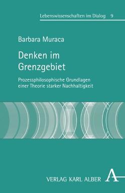 Denken im Grenzgebiet von Muraca,  Barbara