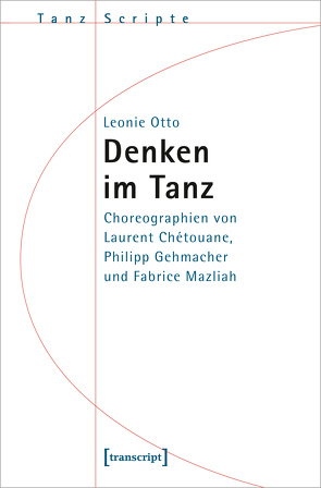 Denken im Tanz von Otto,  Leonie