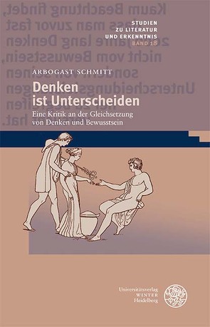 Denken ist Unterscheiden von Schmitt,  Arbogast