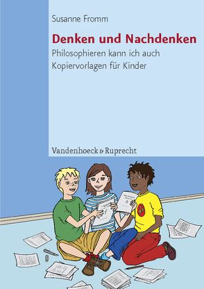 Denken und Nachdenken von Fromm,  Susanne, Wolff,  Katrin