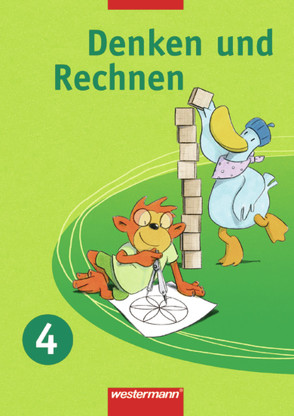 Denken und Rechnen – Ausgabe 2007 für Berlin, Brandenburg, Mecklenburg-Vorpommern, Sachsen, Sachsen-Anhalt und Thüringen von Buttermann,  Eike, Eidt,  Henner, Lack,  Claudia, Lammel,  Roswitha, Wichmann,  Maria