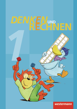 Denken und Rechnen – Ausgabe 2011 für Grundschulen in Hamburg, Bremen, Hessen, Niedersachsen, Nordrhein-Westfalen, Rheinland-Pfalz, Saarland und Schleswig-Holstein von Buschmeier,  Gudrun, Buttermann,  Eike, Eidt,  Henner, Hacker,  Julia, Lack,  Claudia, Lammel,  Roswitha, Wichmann,  Maria