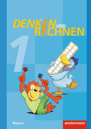 Denken und Rechnen – Ausgabe 2014 für Grundschulen in Bayern von Elsner,  Angelika, Klöpfer,  Dieter, Mayr-Leidnecker,  Stefanie, Sandmann,  Peter, Weigl,  Marion