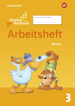 Denken und Rechnen – Ausgabe 2021 für Grundschulen in Bayern von Elsner,  Angelika, Mayr-Leidnecker,  Stefanie, Sandmann,  Peter, Seidler,  Roswitha, Weigl,  Marion