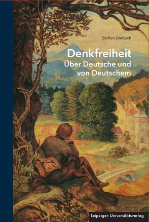 Denkfreiheit von Dietzsch,  Steffen