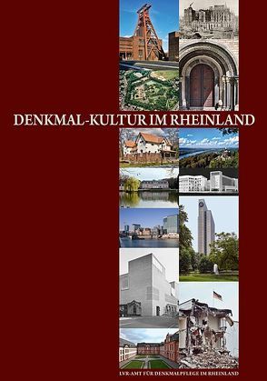 Denkmal-Kultur im Rheinland von Heckner,  Ulrike, Nußbaum,  Norbert, Stevens,  Ulrich