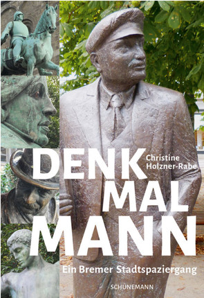 DENKMAL MANN von Holzner-Rabe,  Christine