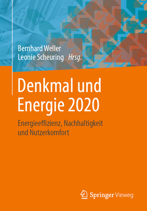 Denkmal und Energie 2020 von Scheuring,  Leonie, Weller,  Bernhard