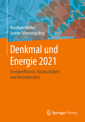 Denkmal und Energie 2021 von Scheuring,  Leonie, Weller,  Bernhard