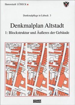 Denkmalplan Altstadt von Meyenborg,  Ulrich, Möhlenkamp,  Annegret, Oldenburg,  Dietrich, Scheftel,  Michael, Siewert,  Horst H