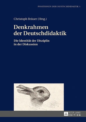 Denkrahmen der Deutschdidaktik von Bräuer,  Christoph