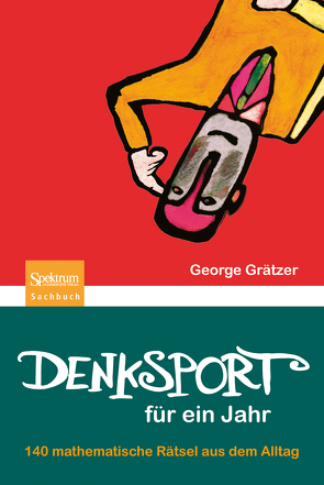 Denksport für ein Jahr von Grätzer,  George, Stern,  Manfred