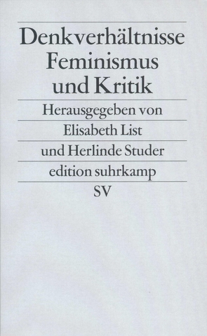 Denkverhältnisse von List,  Elisabeth, Pauer-Studer,  Herlinde