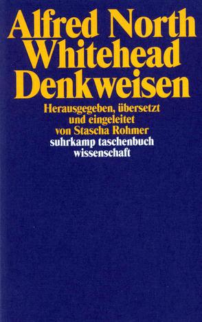 Denkweisen von Rohmer,  Stascha, Whitehead,  Alfred North