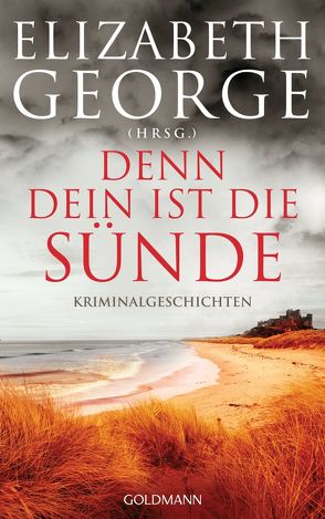 Denn dein ist die Sünde von George,  Elizabeth