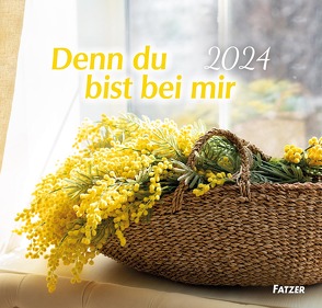 Denn du bist bei mir 2024