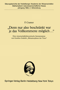 „Denn nur also beschränkt war je das Vollkommene möglich…“ von Cramer,  F.