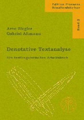 Denotative Textanalyse von Altmann,  Gabriel, Ziegler,  Arne