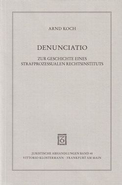 Denunciatio von Koch,  Arnd