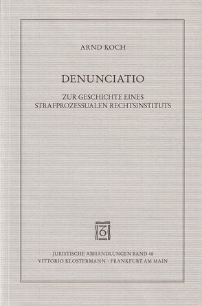 Denunciatio von Koch,  Arnd