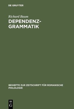 Dependenzgrammatik von Baum,  Richard