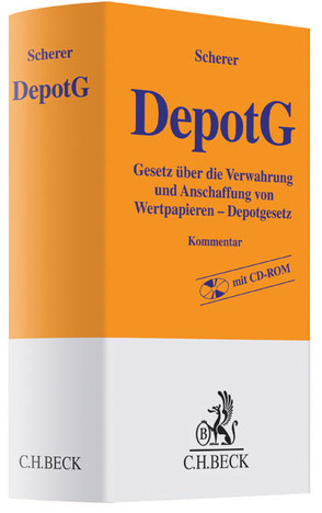 Depotgesetz (DepotG) von Behrends,  Okko Hendrik, Dittrich,  Sabine, Frey,  Peter, Hugger,  Heiner, Löber,  Klaus M., Martin,  Christian, Rögner,  Herbert, Scherer,  LL.M.,  Peter, Scherer,  Peter, Walz,  Christian