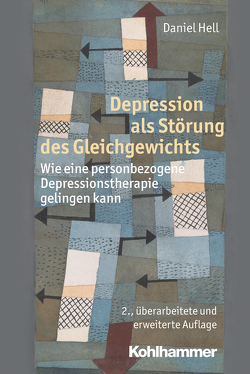 Depression als Störung des Gleichgewichts von Hell,  Daniel