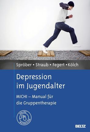 Depression im Jugendalter von Fegert,  Jörg M, Kölch,  Michael, Spröber,  Nina, Straub,  Joana