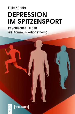 Depression im Spitzensport von Kühnle,  Felix