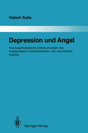 Depression und Angst von Kuhs,  Hubert